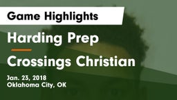 Harding Prep  vs Crossings Christian  Game Highlights - Jan. 23, 2018
