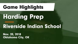 Harding Prep  vs Riverside Indian School Game Highlights - Nov. 20, 2018