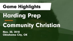 Harding Prep  vs Community Christian  Game Highlights - Nov. 30, 2018