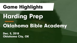 Harding Prep  vs Oklahoma Bible Academy Game Highlights - Dec. 5, 2018