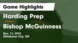 Harding Prep  vs Bishop McGuinness  Game Highlights - Dec. 11, 2018