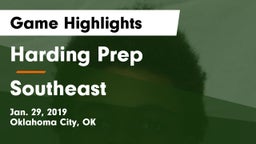 Harding Prep  vs Southeast  Game Highlights - Jan. 29, 2019