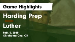 Harding Prep  vs Luther Game Highlights - Feb. 5, 2019