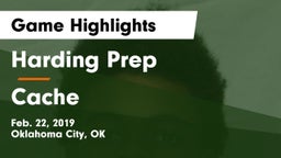 Harding Prep  vs Cache  Game Highlights - Feb. 22, 2019