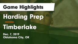 Harding Prep  vs Timberlake Game Highlights - Dec. 7, 2019
