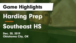 Harding Prep  vs Southeast HS Game Highlights - Dec. 20, 2019