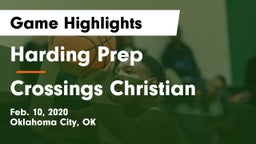 Harding Prep  vs Crossings Christian  Game Highlights - Feb. 10, 2020
