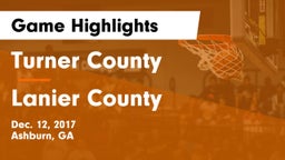 Turner County  vs Lanier County  Game Highlights - Dec. 12, 2017