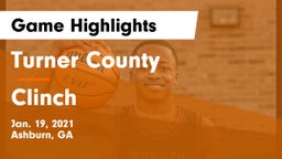 Turner County  vs Clinch Game Highlights - Jan. 19, 2021