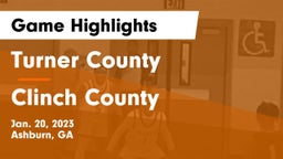 Turner County  vs Clinch County  Game Highlights - Jan. 20, 2023