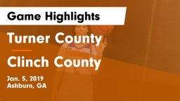 Turner County  vs Clinch County  Game Highlights - Jan. 5, 2019