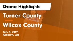 Turner County  vs Wilcox County  Game Highlights - Jan. 4, 2019