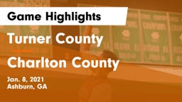 Turner County  vs Charlton County Game Highlights - Jan. 8, 2021