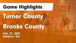 Turner County  vs Brooks County  Game Highlights - Feb. 21, 2022