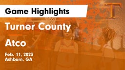 Turner County  vs Atco Game Highlights - Feb. 11, 2023