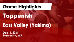 Toppenish  vs East Valley  (Yakima) Game Highlights - Dec. 4, 2021