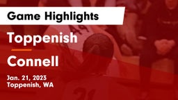 Toppenish  vs Connell  Game Highlights - Jan. 21, 2023