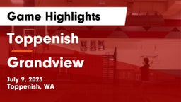 Toppenish  vs Grandview  Game Highlights - July 9, 2023