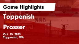 Toppenish  vs Prosser  Game Highlights - Oct. 15, 2023