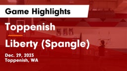 Toppenish  vs Liberty  (Spangle) Game Highlights - Dec. 29, 2023