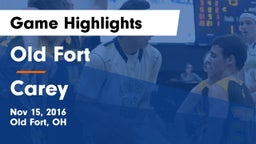 Old Fort  vs Carey  Game Highlights - Nov 15, 2016