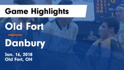 Old Fort  vs Danbury  Game Highlights - Jan. 16, 2018