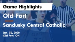 Old Fort  vs Sandusky Central Catholic Game Highlights - Jan. 30, 2020