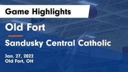 Old Fort  vs Sandusky Central Catholic Game Highlights - Jan. 27, 2022