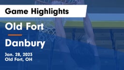 Old Fort  vs Danbury  Game Highlights - Jan. 28, 2023