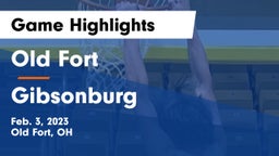 Old Fort  vs Gibsonburg  Game Highlights - Feb. 3, 2023