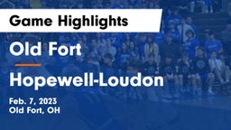 Old Fort  vs Hopewell-Loudon  Game Highlights - Feb. 7, 2023