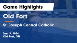 Old Fort  vs St. Joseph Central Catholic  Game Highlights - Jan. 9, 2024