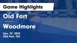 Old Fort  vs Woodmore  Game Highlights - Jan. 19, 2024