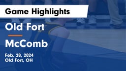 Old Fort  vs McComb  Game Highlights - Feb. 28, 2024