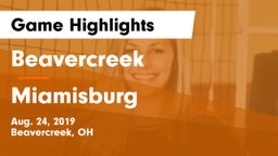 Beavercreek  vs Miamisburg  Game Highlights - Aug. 24, 2019