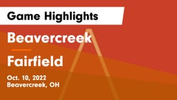 Beavercreek  vs Fairfield  Game Highlights - Oct. 10, 2022
