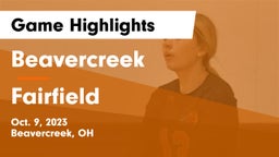 Beavercreek  vs Fairfield  Game Highlights - Oct. 9, 2023