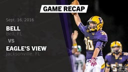 Recap: Bell  vs. Eagle's View  2016