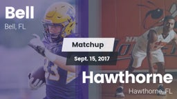 Matchup: Bell  vs. Hawthorne  2017