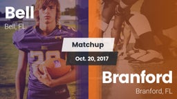 Matchup: Bell  vs. Branford  2017