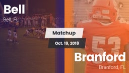 Matchup: Bell  vs. Branford  2018