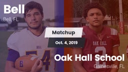 Matchup: Bell  vs. Oak Hall School 2019