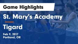 St. Mary's Academy  vs Tigard  Game Highlights - Feb 9, 2017