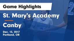 St. Mary's Academy  vs Canby  Game Highlights - Dec. 13, 2017