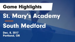 St. Mary's Academy  vs South Medford  Game Highlights - Dec. 8, 2017