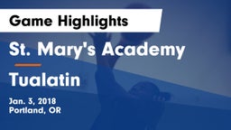 St. Mary's Academy  vs Tualatin  Game Highlights - Jan. 3, 2018