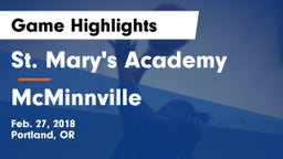 St. Mary's Academy  vs McMinnville  Game Highlights - Feb. 27, 2018