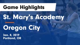 St. Mary's Academy  vs Oregon City  Game Highlights - Jan. 8, 2019