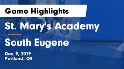 St. Mary's Academy  vs South Eugene  Game Highlights - Dec. 9, 2019