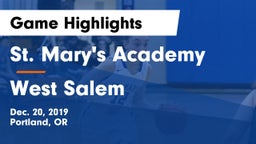 St. Mary's Academy  vs West Salem  Game Highlights - Dec. 20, 2019